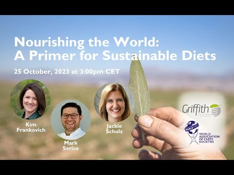 Nourishing the World: A Primer for Sustainable Diets