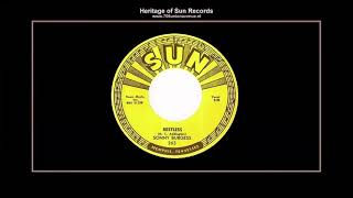 (1957) Sun 263-B ''Restless'' Sonny Burgess