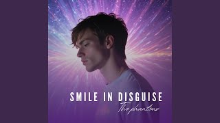 Smile in disguise