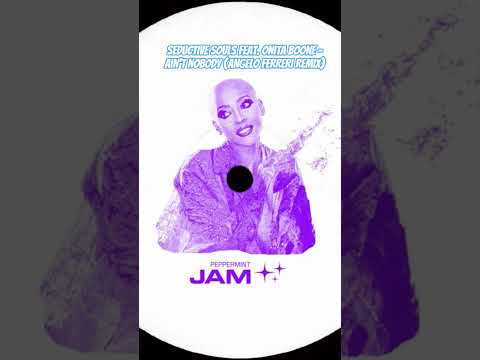 Seductive Souls feat. Onita Boone - Ain't Nobody (Angelo Ferreri Remix) #housemusic #new