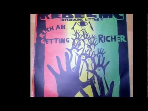 Rebel MC - Rich ah getting richer (B-Line ruff neck mix)