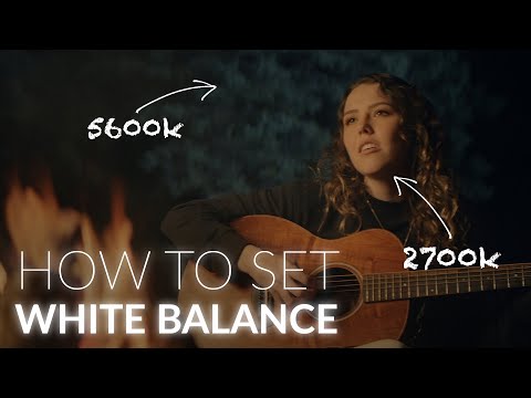 How To PROPERLY Set White Balance | Filmmaking 101
