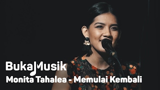 Download lagu Monita Tahalea - Memulai Kembali | BukaMusik mp3 Download lagu Monita Tahalea - Memulai Kembali | BukaMusik mp3