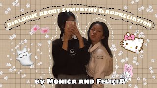 Download lagu Dialogue about sympathy and appreciation [English Proyek] by. monica x felicia mp3