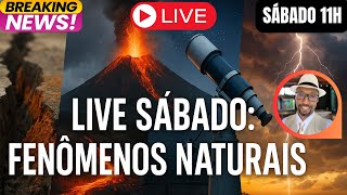 Live de Sábado: Terremoto no Chile, Etna, Terremotos recentes no Brasil, Previsão do tempo#008