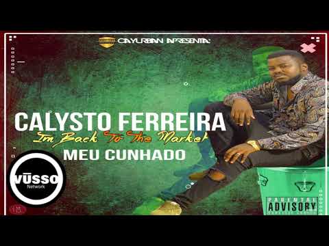 Calysto Ferreira - Meu Cunhado (VŪSSO Semba 2018)
