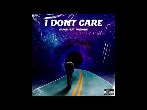 Safar - I Dont Care (Official Music Audio) feat. Valious