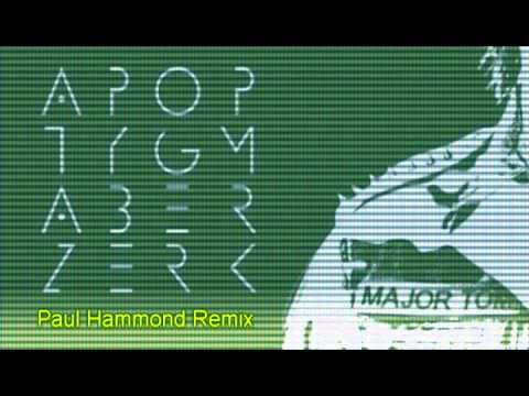 Apoptygma Berzerk  - Major Tom (Paul Hammond Remix)