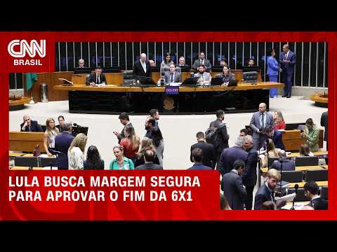 Lula busca margem segura para garantir aprovação do fim da 6×1; veja | BASTIDORES CNN