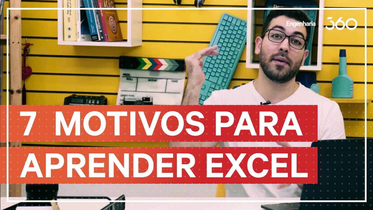 7 MOTIVOS PARA APRENDER EXCEL