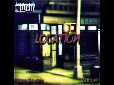Lil Plug - Location Ft. Chino Bambino