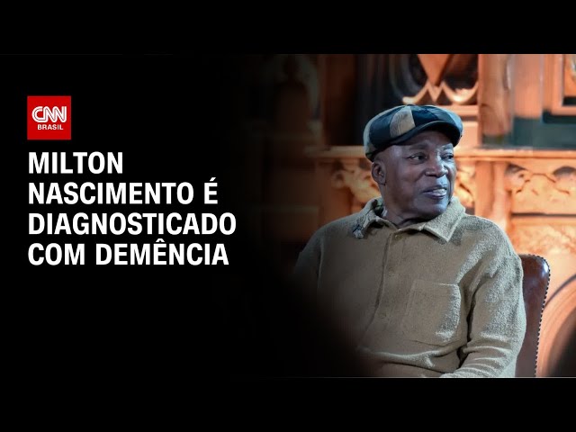 Milton Nascimento é diagnosticado com demência | LIVE CNN