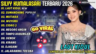Download lagu LAUT KIDUL - SUMANDHING - SILVY KUMALASARI - PUSAKA CAMPURSARI FULL ALBUM TERBARU 2026 mp3