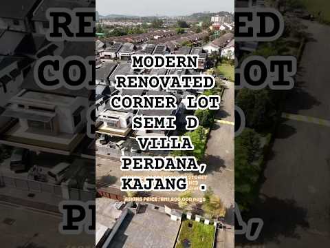 5,304 sq.ft CORNER LOT 2 STOREY SEMI DETACHED, TAMAN VILLA PERDANA, KAJANG . video