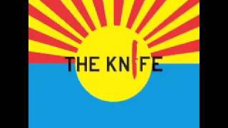 The Knife — A Lung