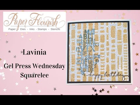 Gel Press Wednesday - Lavinia Squarelee Gel Press with Stencilling