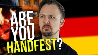 What "handfest" Means In German | German Word Of The Day | Get Germanized | Episode 27