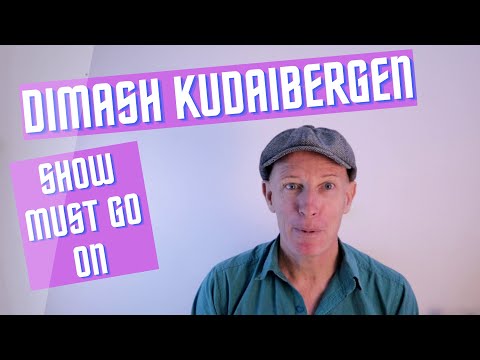 Dimash Kudaibergen, Show Must Go On reaction.