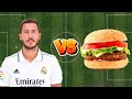 Eden Hazard vs Burger 🔥