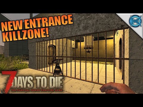 NEW ENTRANCE KILLZONE! | 7 Days to Die | Let's Play Gameplay Alpha 16 | S16E52