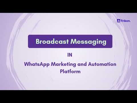 How to Start Your First WhatsApp Broadcast