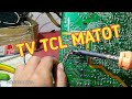 SERVIS TV TCL TABUNG MATI TOTAL