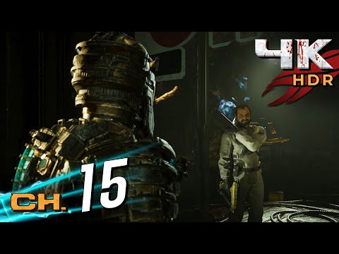 Dead Space Remake [4K/60fps HDR] (100%, Platinum, Impossible) Part 15 - End of Days