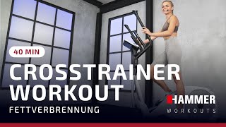 40 Minuten Crosstrainer Workout mit Bodyweight Übungen | Fettverbrennung| HAMMER WORKOUTS