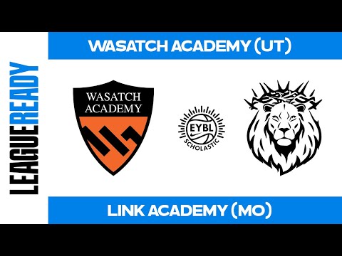EYBL Scholastic - Wasatch Academy (UT) vs Link Academy (MO)