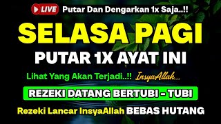 Download lagu MUSTAJAB❗Dzikir Pagi Hari Selasa Berkah Pembuka Pintu Rezeki Dari Segala Penjuru, Morning Dua mp3 Download lagu MUSTAJAB❗Dzikir Pagi Hari Selasa Berkah Pembuka Pintu Rezeki Dari Segala Penjuru, Morning Dua mp3