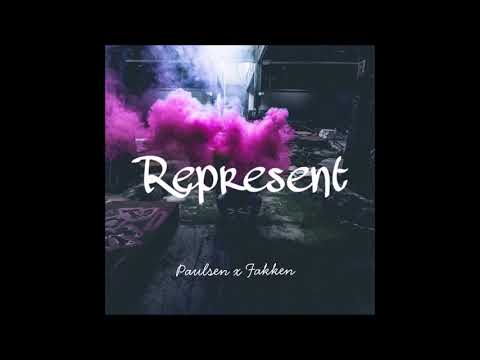 Paulsen x Fakken - Represent