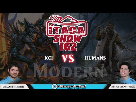 The Itaca Show 162: Modern (KCI vs Humans)