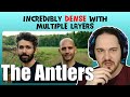 Composer Reacts to The Antlers - Two (REACTION & ANALYSIS)