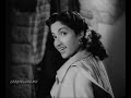 APNI KAHO KUCHH MERI SUNO LATA TALAT NOOR LUCKHNAVI C RAMCHANDRA PARCHHAIN 1952