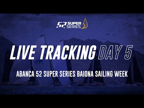 Day 5 LIVE TRACKING - ABANCA 52 SUPER SERIES Baiona Sailing Week 2022