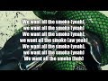 Future & Young Thug - All da Smoke (LYRICS) Future & Young Thug - All da Smoke (LYRICS)