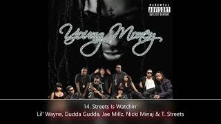 We Are Young Money 14 Streets Is Watchin-Lil Wayne, Gudda Gudda, Jae Millz, Nicki Minaj &amp; T. Streets