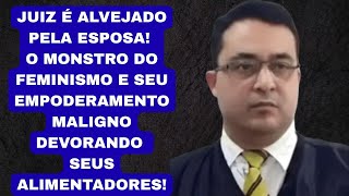 JUIZ SOFRE TENTATIVA DE HOMIC*! JÁ SOFREM AS CONSEQUÊNCIAS DO FEMINISMO NA SOCIEDADE! ELES APOIARAM!