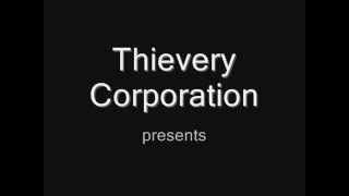 Thievery Corporation - Chove Chuva