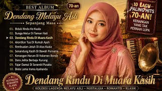 Download lagu DENDANG MELAYU ASLI 70-AN SEPANJANG MASA | Lagu Melayu Nostalgia Terbaik & Romantis mp3 Download lagu DENDANG MELAYU ASLI 70-AN SEPANJANG MASA | Lagu Melayu Nostalgia Terbaik & Romantis mp3