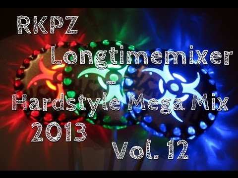 RKPZ Longtimemixer - Hardstyle Mega Mix 2013 vol. 12 (HQ) (60 min)