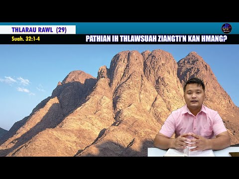 PATHIAN IH THLAWSUAH | Thlarau Rawl(29)
