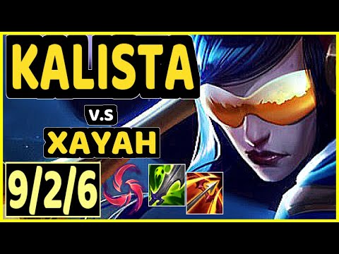 KALISTA vs XAYAH - 9/2/6 KDA BOTTOM ADC CHALLENGER GAMEPLAY - BR
