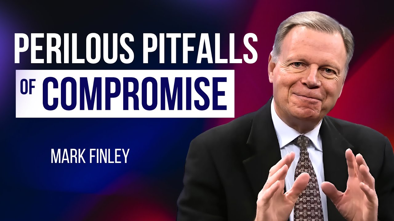 Perilous Pitfalls of Compromise | Mark Finley | GYC