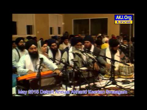029 Detroit May 2015 Smaagam - Raensabaayee Keertan - Bh. Harcharan Singh Jee Amritsar