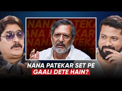 How Nana Patekar Really Behaves During Shoots