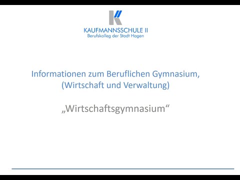 Infos zum Wirtschaftsgymnasium an der Kaufmannsschule II