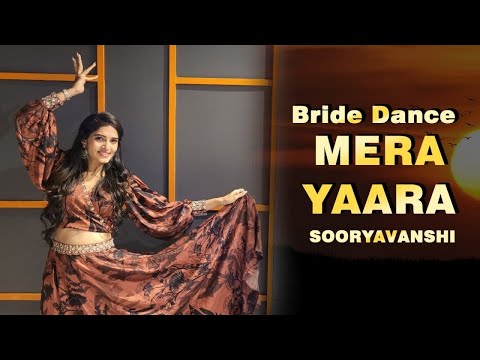 Bride Solo Dance/Mere Yaara Female Version/ Neeti Mohan/MITALI'S DANCE/EASY DANCE/Sooryavanshi