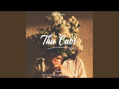 Thu Cuối (Bell Lofi)