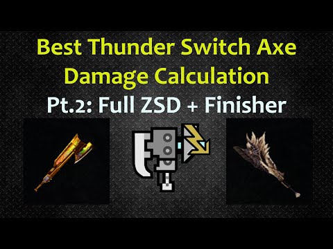 Best Thunder Switch Axe [Pt.2] - Kjarr Axe Thunder vs Demonlord Edge - Full ZSD - MHW Iceborne Math